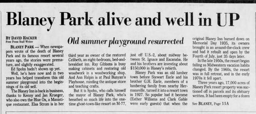 Blaney Park Resort - 1988 Revival Begins